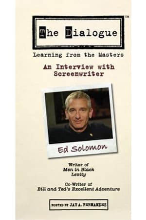 The Dialogue: An Interview with Screenwriter Ed Solomon