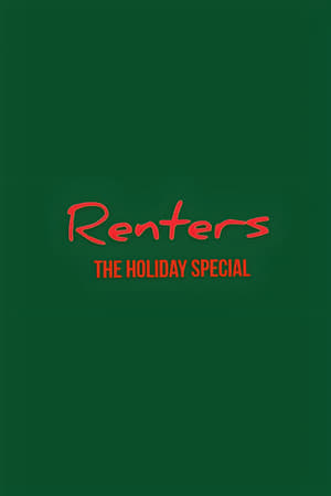 Renters: The Holiday Special