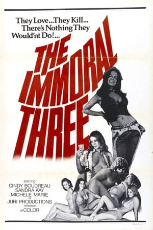 The Immoral Three