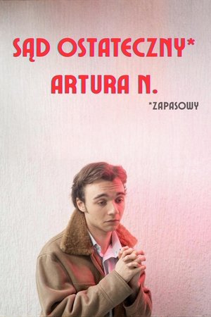 Sąd Ostateczny Artura N.