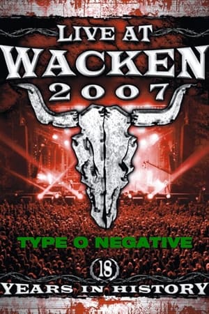 Type O Negative: Live At Wacken Festival 2007