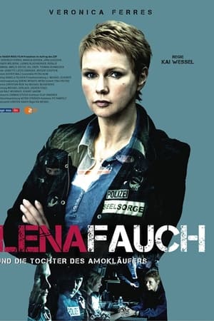 Lena Fauch und die Tochter des Amokläufers