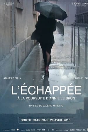 L'échappée, à la poursuite d'Annie Le Brun