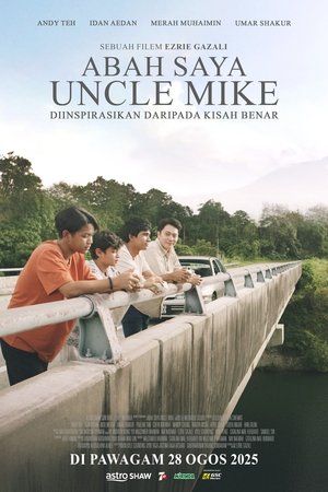 Abah Saya, Uncle Mike