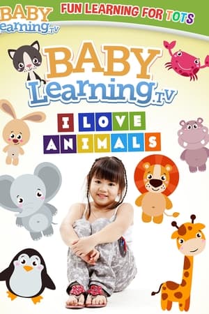 BabyLearning.tv: I Love Animals