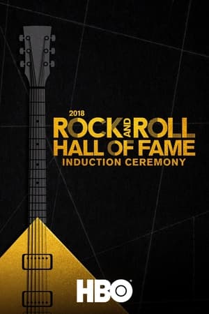 2018 Rock and Roll Hall of Fame Induction Ceremony