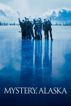 魂系冰球,Mystery, Alaska(1999电影)