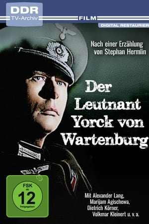 Der Leutnant Yorck von Wartenburg