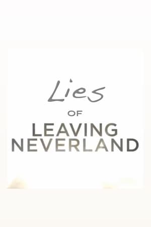 Lies of Leaving Neverland