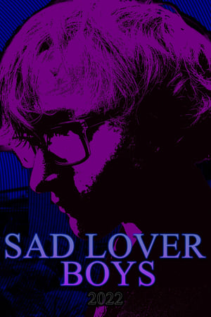 Sad Lover Boys