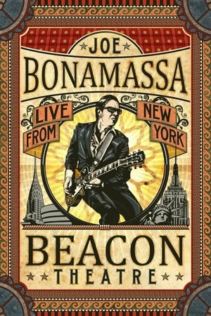 Joe Bonamassa: Beacon Theatre, Live From New York