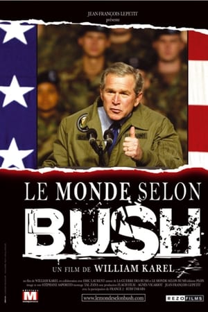Le monde selon Bush