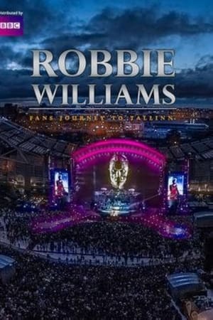 Robbie Williams: Fans Journey to Tallinn