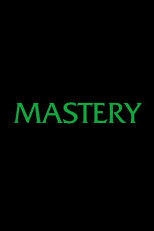 Mastery