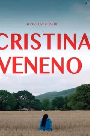 Todas las vidas de Cristina Veneno