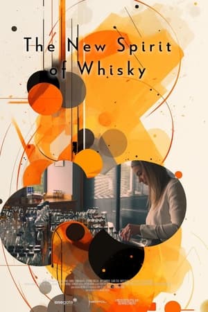 The New Spirit of Whisky
