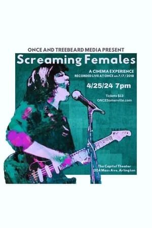 Screaming Females: A Cinema Experience