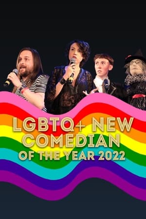 LGBTQ+ New Comedian of the Year 2022