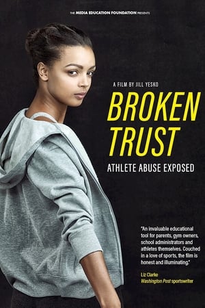 Broken Trust: Ending Athlete Abuse