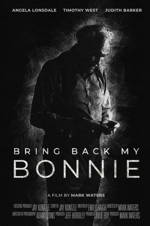 Bring Back My Bonnie