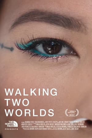 Walking Two Worlds