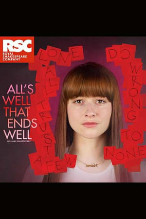 Royal Shakespeare Company: All's Well That Ends Well