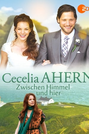 Cecelia Ahern: Zwischen Himmel und hier