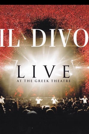 Il Divo: Live at the Greek
