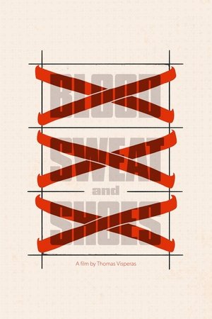 Blood, Sweat and Shoes