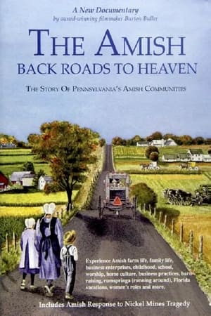 The Amish: Back Roads to Heaven