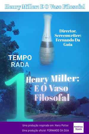 Henry Miller: E O Vaso Filosofal - Temporada 1