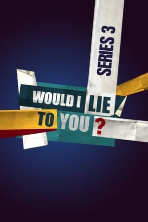 Would I Lie to You?第3季