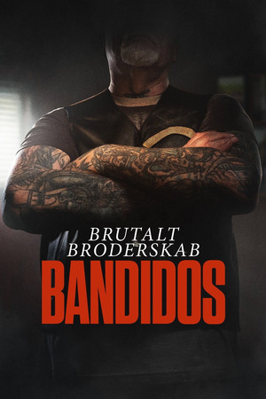 Brutalt Broderskab: Bandidos