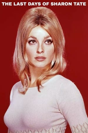 The Last Days of Sharon Tate