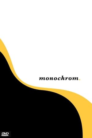 Monochrom