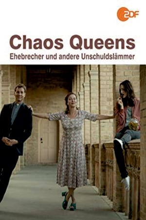 Chaos-Queens - Ehebrecher und andere Unschuldslämmer