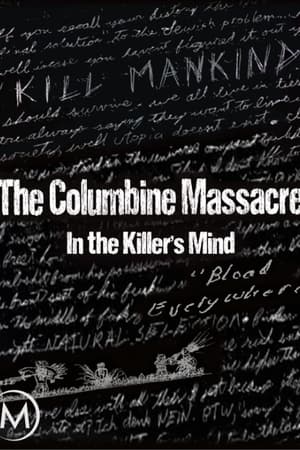 The Columbine Massacre: In the Killer's Mind(2007电影)