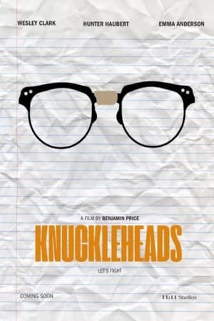 Stratton Ralphs 《KNUCKLEHEADS》2024电影在线观看完整版剧情 - xb1