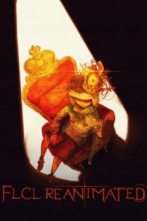 FLCL REANIMATED