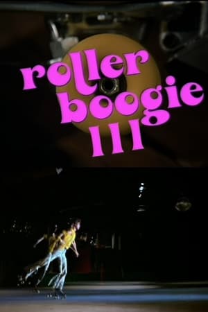 Rollerboogie III