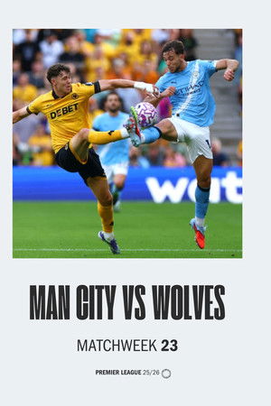 Manchester City VS Wolverhampton Wanderers PL 25/26