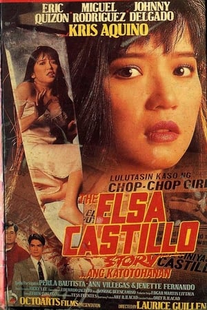 The Elsa Castillo story... Ang katotohanan