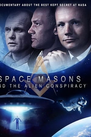 Space Masons And The Alien Conspiracy