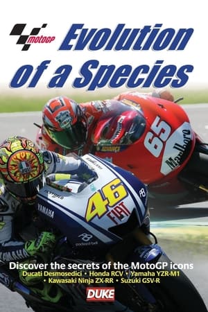 MotoGP: Evolution of a Species