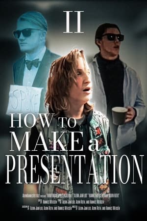 How to Make a Presentation - Part II
