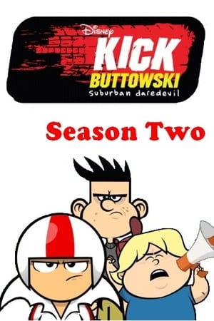 Kick Buttowski: Suburban Daredevil第2季