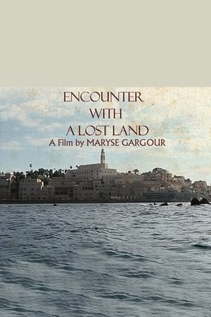 Encounter with a Lost Land