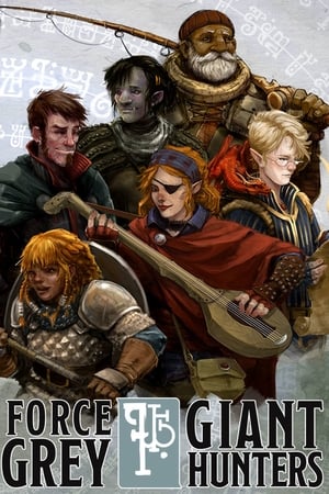 Force Grey: Giant Hunters