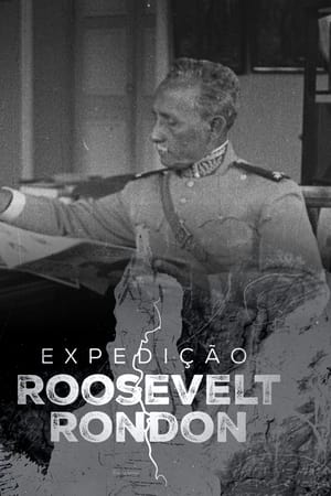 Expedição Roosevelt Rondon