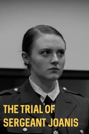 The Trial of Sergeant Joanis
